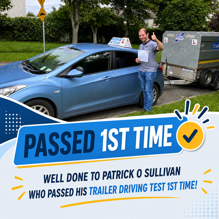 Patrick O'Sullivan celebrating his trailer (BE) test pass with Drive with Clive